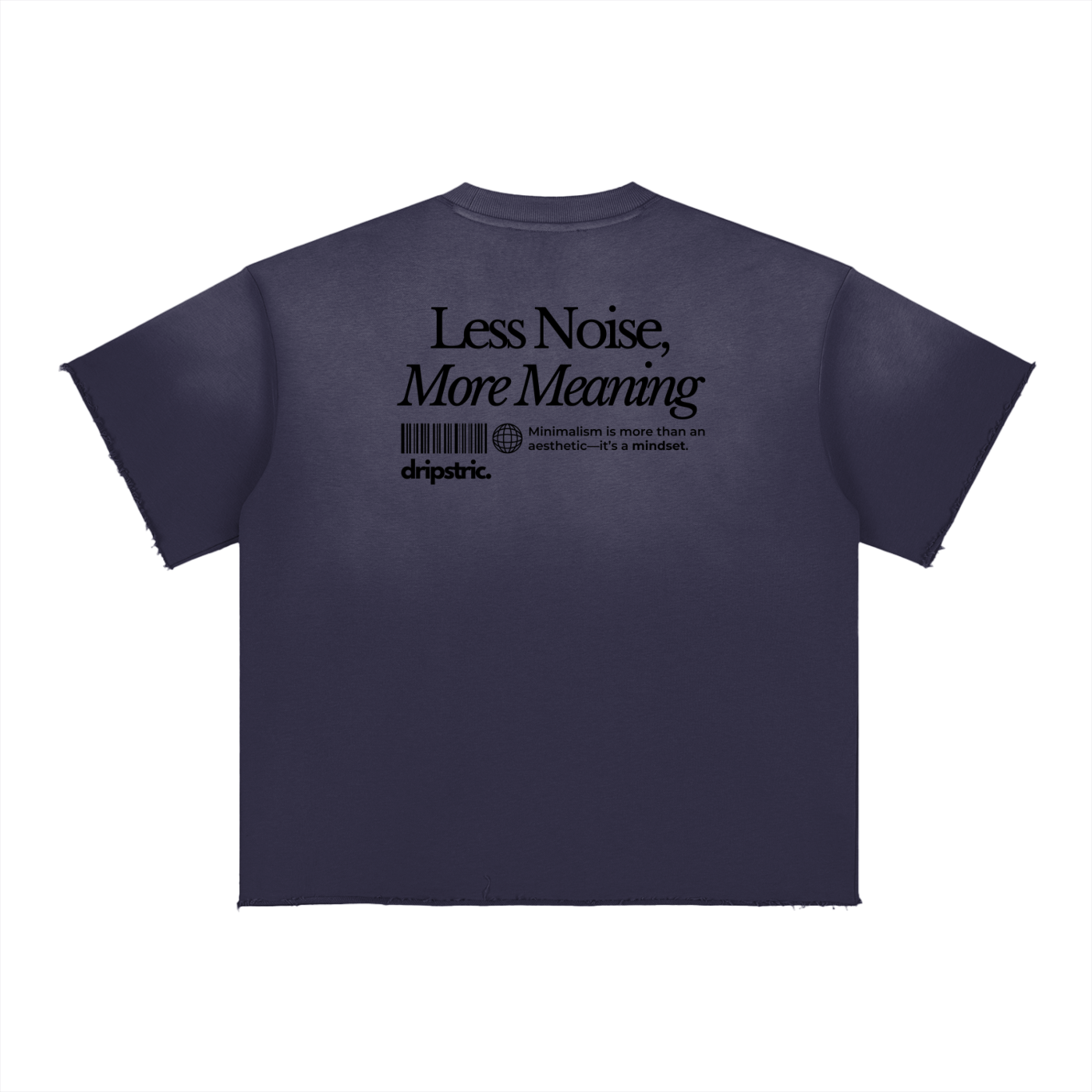 Less Noise Tee - Art Edition 