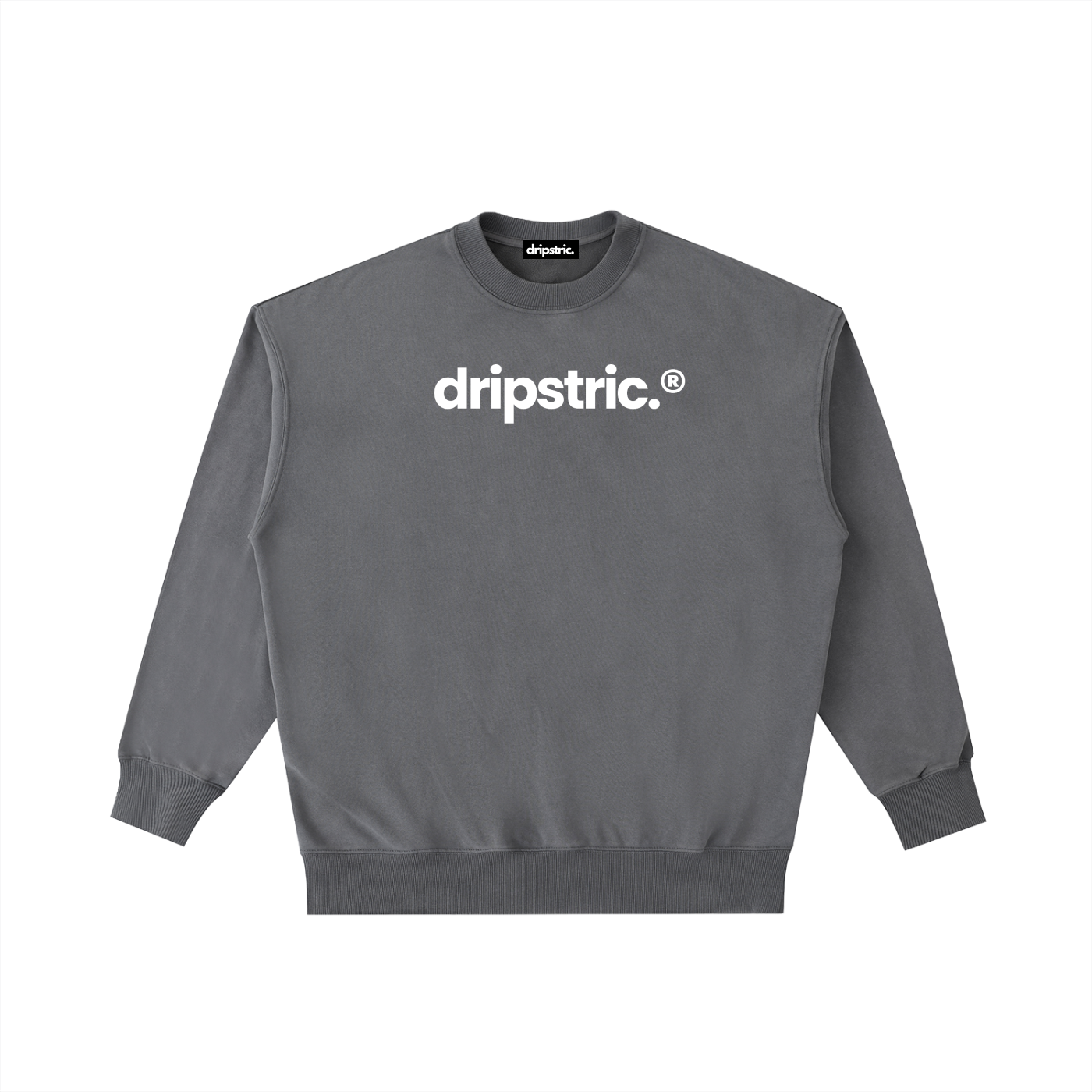 Crewneck Sweatshirt - Dripstric® Edition